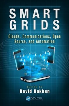 portada Smart Grids: Clouds, Communications, Open Source, and Automation (en Inglés)