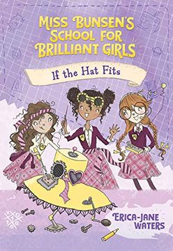 portada If the hat Fits (Miss Bunsen's School for Brilliant Girls) (en Inglés)