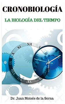 portada Cronobiología: La Biología del Tiempo