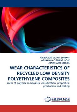 portada wear characteristics of recycled low density polyethylene composites (en Inglés)