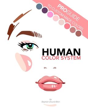 portada Human Color System: Pro-guide to custom made colors