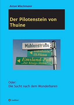 portada Der Pilotenstein von Thuine: Oder: Die Sucht Nach dem Wunderbaren (en Alemán)
