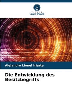 portada Die Entwicklung des Besitzbegriffs (en Alemán)