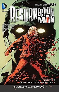 portada Resurrection Man Vol. 2: A Matter of Death and Life (The New 52) (en Inglés)