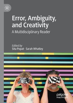 portada Error, Ambiguity, and Creativity: A Multidisciplinary Reader (en Inglés)