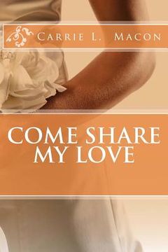 portada Come Share My Love (en Inglés)