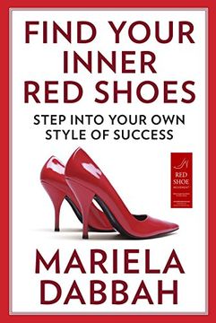 portada Find Your Inner red Shoes: Step Into Your own Style of Success (en Inglés)