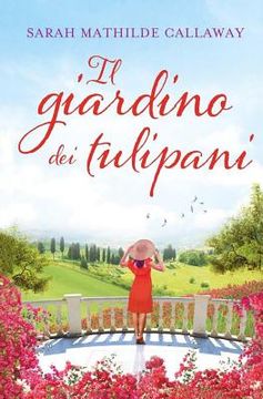 portada Il Giardino dei Tulipani (en Italiano)