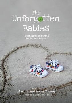portada The Unforgotten Babies: The inspiration behind the Buttons Project (en Inglés)