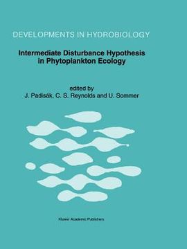 portada intermediate disturbance hypothesis in phytoplankton ecology (en Inglés)
