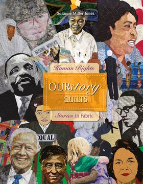 portada Ourstory Quilts: Human Rights Stories in Fabric (en Inglés)