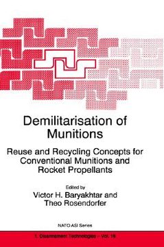 portada demilitarisation of munitions: reuse and recycling concepts for conventional munitions and rocket propellants (in English)