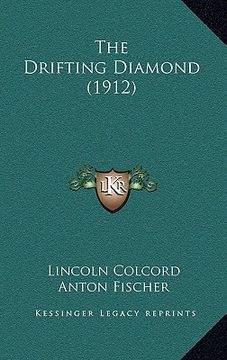 portada the drifting diamond (1912) (en Inglés)