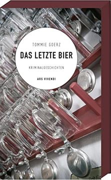 portada Das Letzte Bier: Kriminalgeschichten: 12 Kriminalgeschichten (en Alemán)