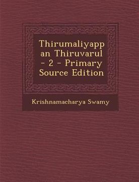 portada Thirumaliyappan Thiruvarul - 2 - Primary Source Edition (in Tamil)