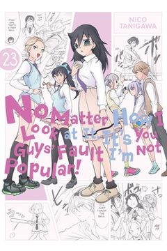 portada No Matter How I Look at It, It's You Guys' Fault I'm Not Popular!, Vol. 23 (in English)