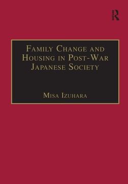 portada Family Change and Housing in Post-War Japanese Society: The Experiences of Older Women (in English)