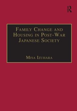 portada Family Change and Housing in Post-War Japanese Society: The Experiences of Older Women