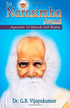 portada Sri Narasimha Swami: Apostle of Shirdi sai Baba (en Inglés)