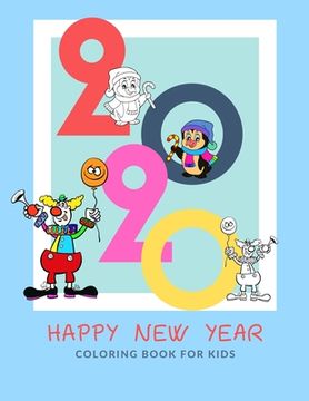 portada Happy new year coloring book for kids: 100 pages funny coloring book for christmas celebration EP.2 (Books5) (en Inglés)