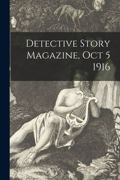 portada Detective Story Magazine, Oct 5 1916 (en Inglés)