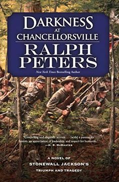 portada Darkness at Chancellorsville: A Novel of Stonewall Jackson's Triumph and Tragedy (en Inglés)