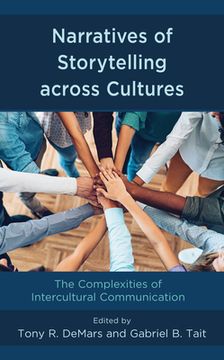 portada Narratives of Storytelling across Cultures: The Complexities of Intercultural Communication (in English)