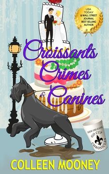 portada Croissants, Crimes & Canines (en Inglés)