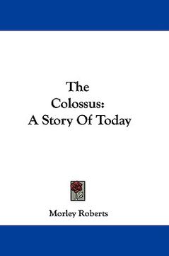 portada the colossus: a story of today (in English)
