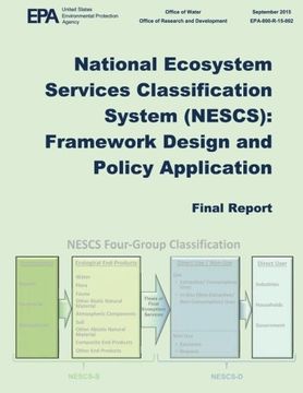 portada National Ecosystem Services Classification Systems (NESCS):  Framework Design and Policy Application