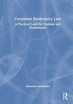 portada Consumer Bankruptcy Law: A Practical Guide for Students and Professionals (in English)