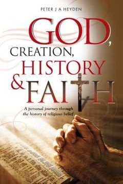 portada god, creation, history & faith (in English)