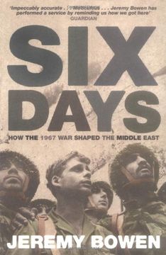 portada Six Days: How the 1967 War Shaped the Middle East