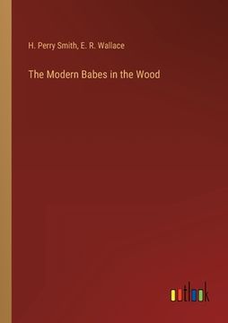 portada The Modern Babes in the Wood (en Inglés)