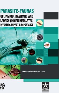 portada Parasite Faunas of Jammu Kashmir and Ladakh (Indian Himalayas): Diversity Impact and Importance (en Inglés)