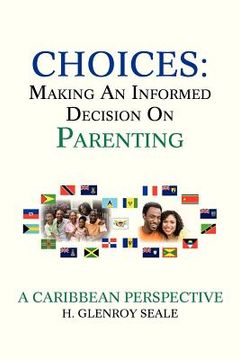 portada choices: making an informed decision on parenting (en Inglés)