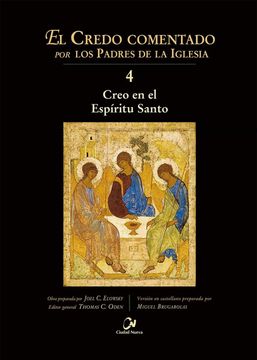 portada El Credo Comentado por los Padres de la Iglesia 4: Creo en el Espíritu Santo (in Spanish)