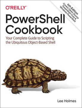 portada Powershell Cookbook: Your Complete Guide to Scripting the Ubiquitous Object-Based Shell (en Inglés)