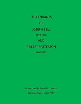 portada Descendants of Joseph Bell and Robert Patterson (en Inglés)