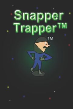 portada Snapper Trapper(TM): #1