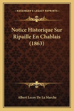 portada Notice Historique Sur Ripaille En Chablais (1863) (in French)