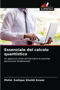 portada Essenziale del calcolo quantistico (en Italiano)