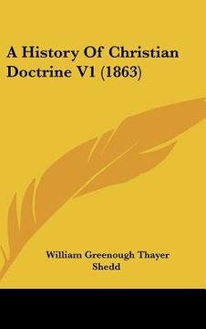 portada a history of christian doctrine v1 (1863) (en Inglés)