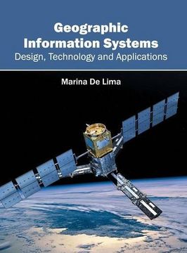 portada Geographic Information Systems: Design, Technology And Applications
