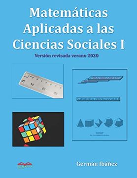 portada Matemáticas Aplicadas a las Ciencias Sociales 1: Matemáticas de Primero de Bachillerato Para Ciencias Sociales: 4 (Matemáticas de Germán)