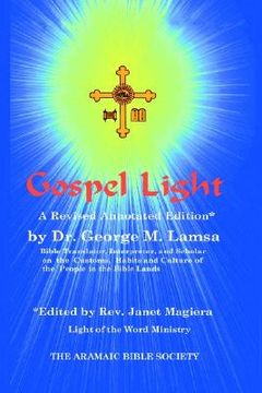 portada gospel light: a revised annotated edition (en Inglés)