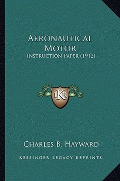portada aeronautical motor: instruction paper (1912) (en Inglés)