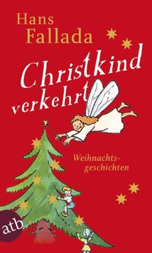 portada Christkind verkehrt: Weihnachtsgeschichten (en Alemán)