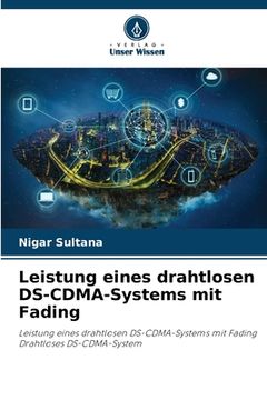 portada Leistung eines drahtlosen DS-CDMA-Systems mit Fading (in German)