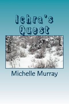 portada Ichra's Quest: Land of Mystica Series (in English)